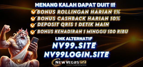 newvegas99 bonus rollingan harian
